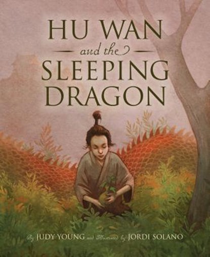 Hu Wan and the Sleeping Dragon, Judy Young - Gebonden - 9781585369775