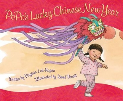 Popo's Lucky Chinese New Year, Virginia Loh-Hagan - Gebonden - 9781585369782