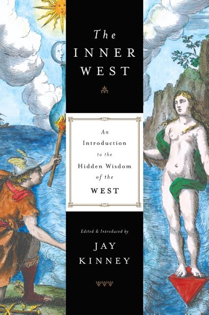 The Inner West, Jay Kinney - Paperback - 9781585423392
