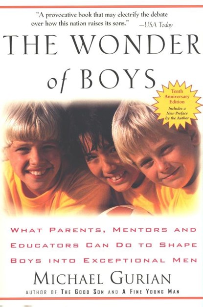 The Wonder of Boys, Michael (Michael Gurian) Gurian - Paperback - 9781585425280