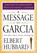 Message to Garcia, Elbert Hubbard - Paperback - 9781585426911