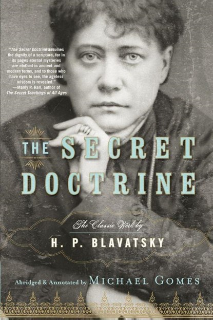 The Secret Doctrine, H.P. Blavatsky - Paperback - 9781585427086