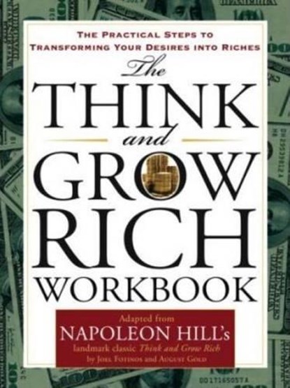 Think and Grow Rich, Napoleon (Napoleon Hill) Hill ; Joel (Joel Fotinos ) Fotinos ; August (August Gold) Gold - Gebonden - 9781585427116