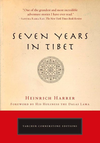 Seven Years in Tibet, Heinrich (Heinrich Harrer) Harrer - Paperback - 9781585427437