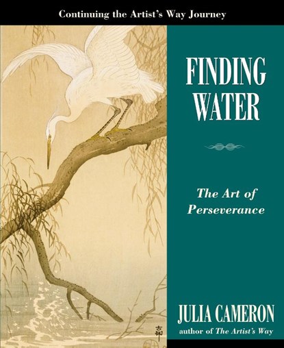 Finding Water, Julia Cameron - Paperback - 9781585427772