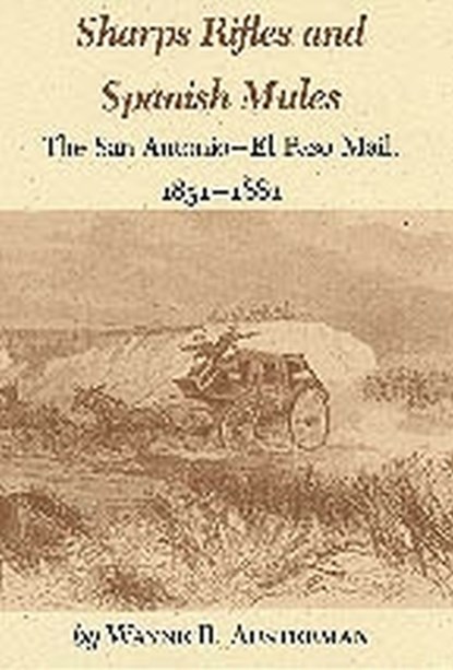 Sharps Rifles And Spanish Mules, niet bekend - Paperback - 9781585440634