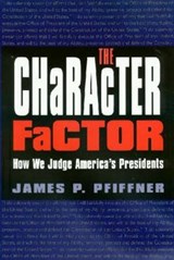 The Character Factor - PFIFFNER,  James P. - 9781585443154