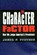The Character Factor, PFIFFNER,  James P. - Gebonden - 9781585443154
