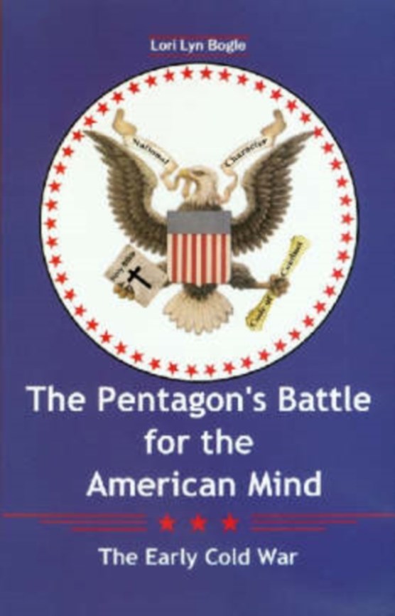 The Pentagon's Battle for the American Mind