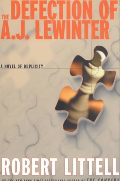 The Defection of A.J. Lewinter, LITTELL,  Robert - Gebonden - 9781585673476