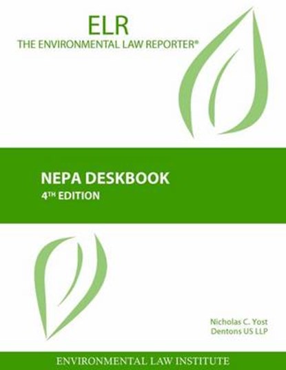 NEPA Deskbook, Nicholas Yost - Paperback - 9781585761548