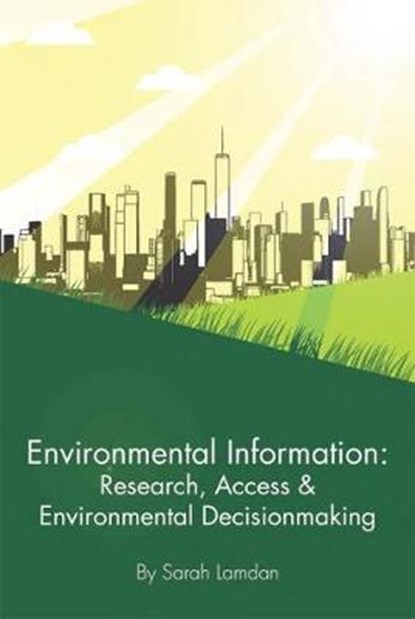 Environmental Information, Sarah Lamdan - Paperback - 9781585761852
