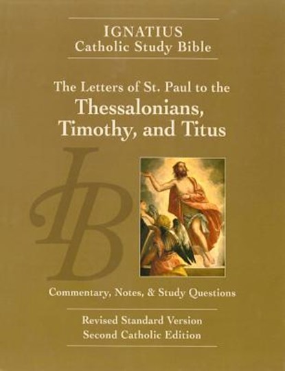 LETTERS OF ST PAUL TO THE THES, Scott Hahn ; Curtis Mitch - Paperback - 9781586174675