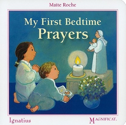 My First Bedtime Prayers, Maïte Roche - Gebonden - 9781586175030