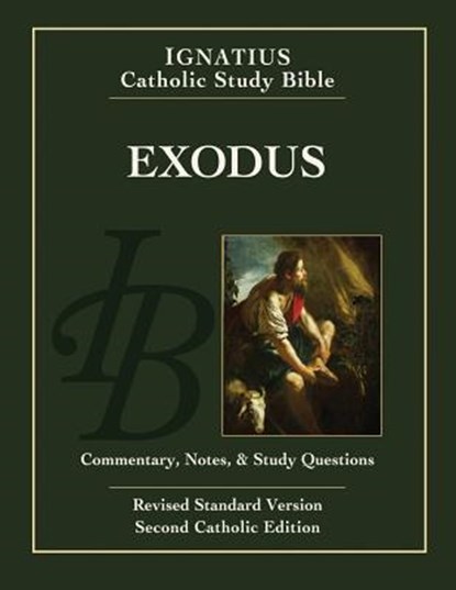 EXODUS REVISED STANDARD VE 2/E, Scott Hahn ; Curtis Mitch - Paperback - 9781586176150