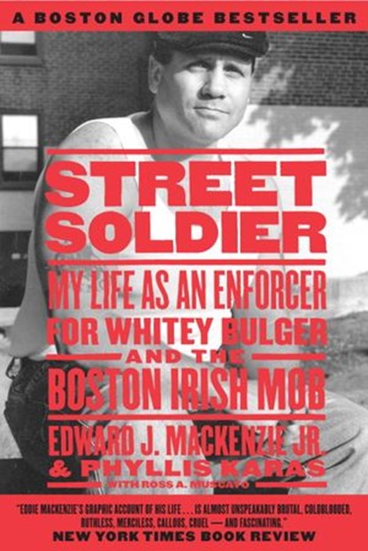 Street Soldier, Phyllis Karas ; Ross Muscato ; Edward Mackenzie Jr. - Ebook - 9781586421823