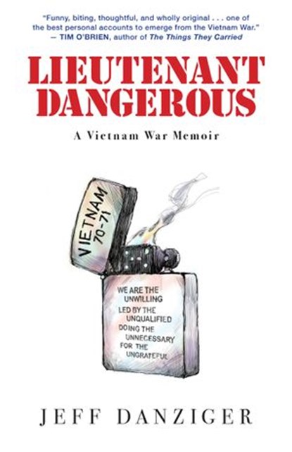 Lieutenant Dangerous, Jeff Danziger - Ebook - 9781586422745