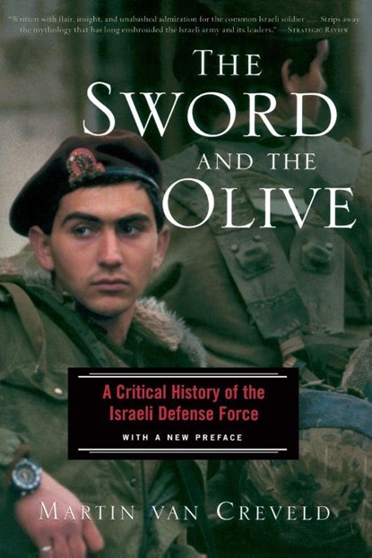 The Sword And The Olive, Martin Van Creveld - Paperback - 9781586481551