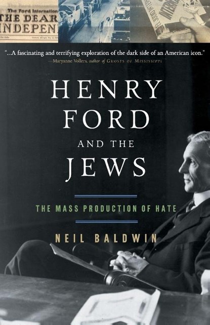 Henry Ford and the Jews, Neil Baldwin - Paperback - 9781586481636