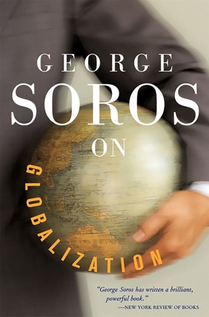 George Soros On Globalization, George Soros - Paperback - 9781586482787