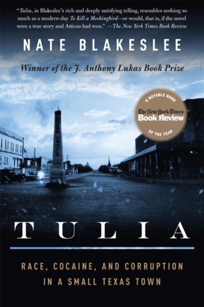 Tulia, Nate Blakeslee - Paperback - 9781586484545