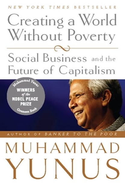 Creating a World Without Poverty, Muhammad Yunus - Ebook - 9781586486266