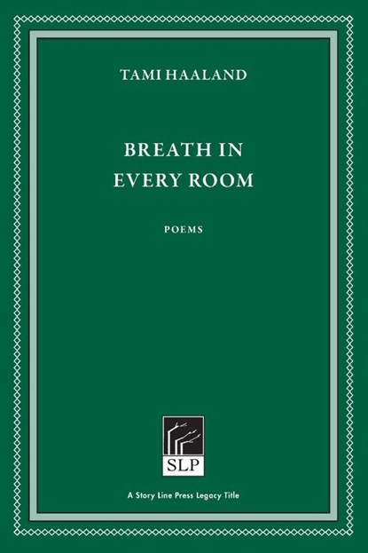 Breath in Every Room, Tami Haaland - Paperback - 9781586543815