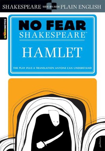 Hamlet (No Fear Shakespeare), SparkNotes ; William Shakespeare - Paperback - 9781586638443