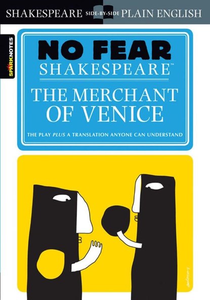 The Merchant of Venice (No Fear Shakespeare), SparkNotes ; William Shakespeare - Paperback - 9781586638504