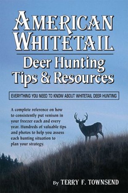 American Whitetail, Terry F. Townsend - Ebook - 9781586671198