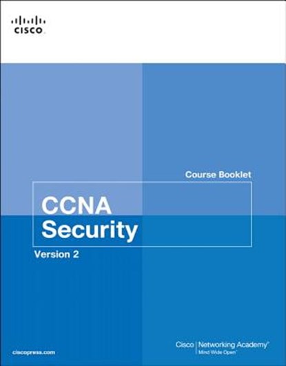 CCNA Security Course Booklet Version 2, Cisco Networking Academy - Paperback - 9781587133510
