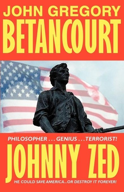 Johnny Zed, John Gregory Betancourt - Paperback - 9781587150449