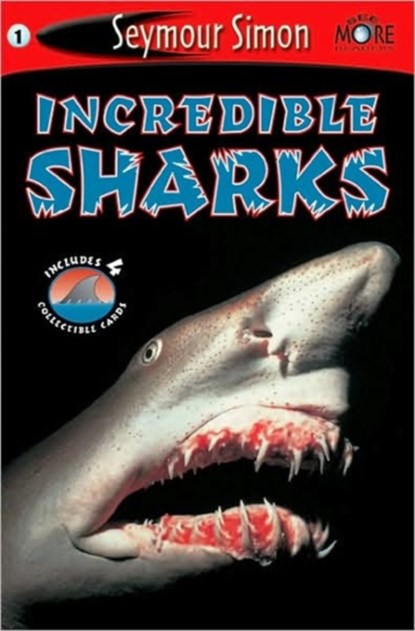 Seemore Readers: Incredible Sharks, Seymour Simon - Paperback - 9781587172397