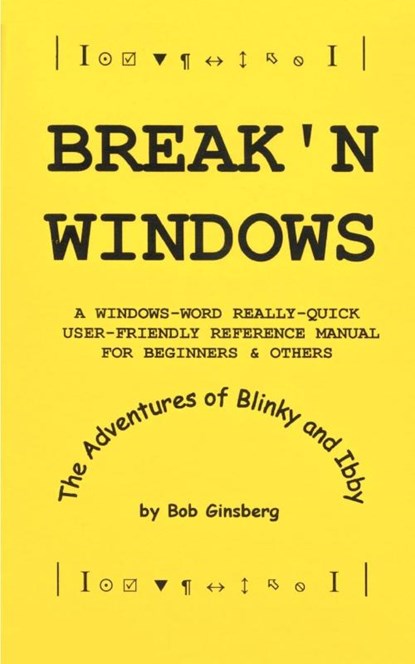 Break'n Windows, Bob Ginsberg - Paperback - 9781587213533