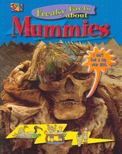 Freaky Facts About Mummies, HUPAPERAIN,  Iqbal - Paperback - 9781587285387