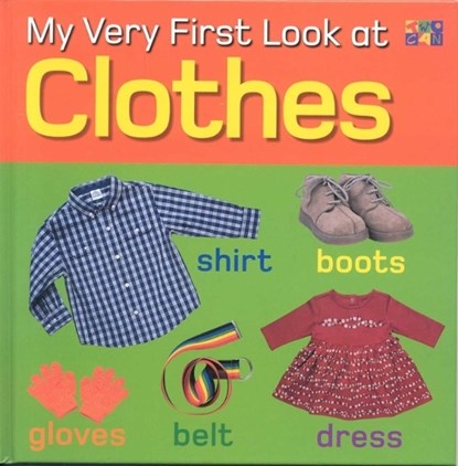 My Very First Look at Clothes, GUNZI,  Christiane - Gebonden - 9781587286728