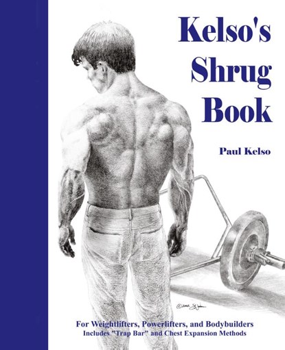Kelso's Shrug Book, Paul Kelso - Paperback - 9781587361166