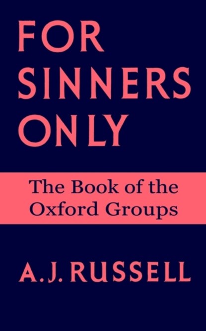 For Sinners Only, Arthur J Russell - Paperback - 9781587361784