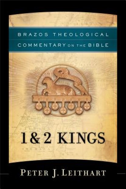 1 & 2 Kings, Peter J. Leithart ; R. Reno ; Robert Jenson ; Robert Wilken - Paperback - 9781587433979