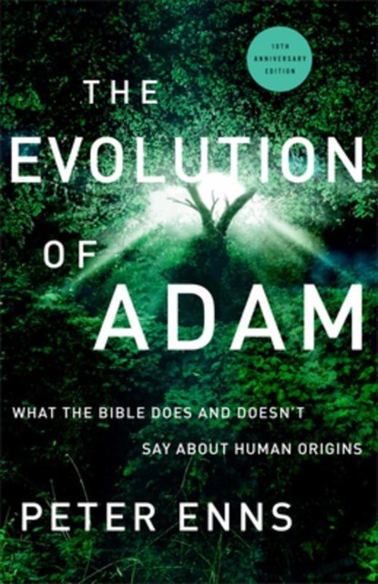 The Evolution of Adam, Peter Enns - Gebonden - 9781587435409