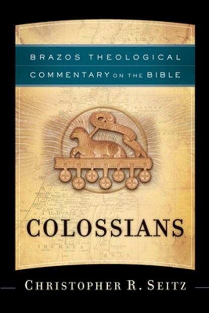 Colossians, Christopher R. Seitz - Paperback - 9781587435584
