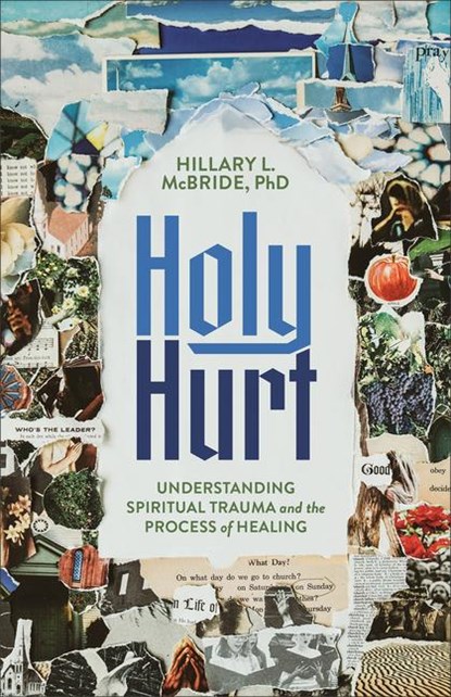 McBride, H: Holy Hurt, Hillary L McBride - Paperback - 9781587436598