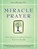 Miracle Prayer, Susan Shumsky - Paperback - 9781587612565