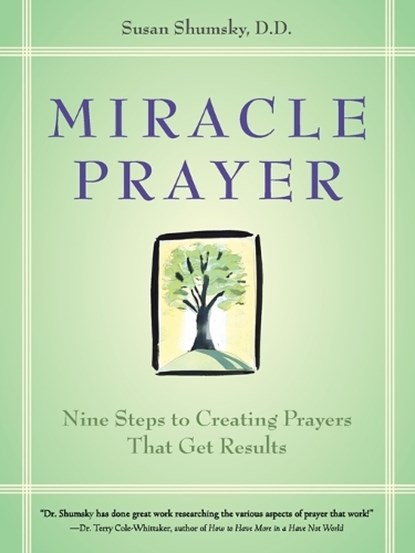 Miracle Prayer, Susan Shumsky - Paperback - 9781587612565