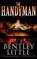 The Handyman, Bentley Little - Paperback - 9781587676574