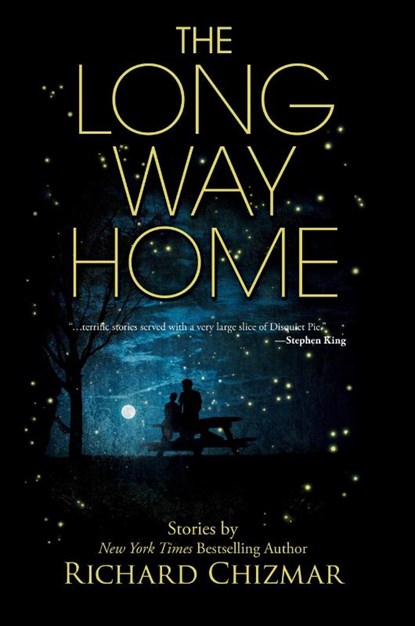 The Long Way Home, Richard Chizmar - Paperback - 9781587677151