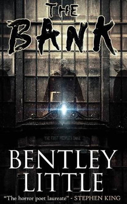 The Bank, Bentley Little - Paperback - 9781587677854