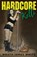 Hardcore Kelli, Wrath James White - Paperback - 9781587677991