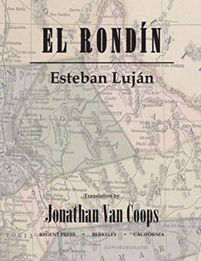 El Rondin, Esteban Lujan - Paperback - 9781587905162