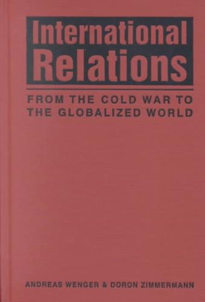 International Relations, Andreas Wenger - Gebonden - 9781588260987